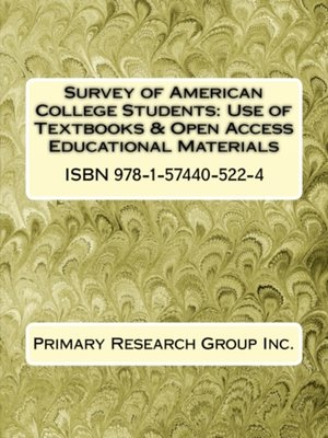 cover image of Survey of American College Students: Use of Textbooks & Open Access Educational Materials